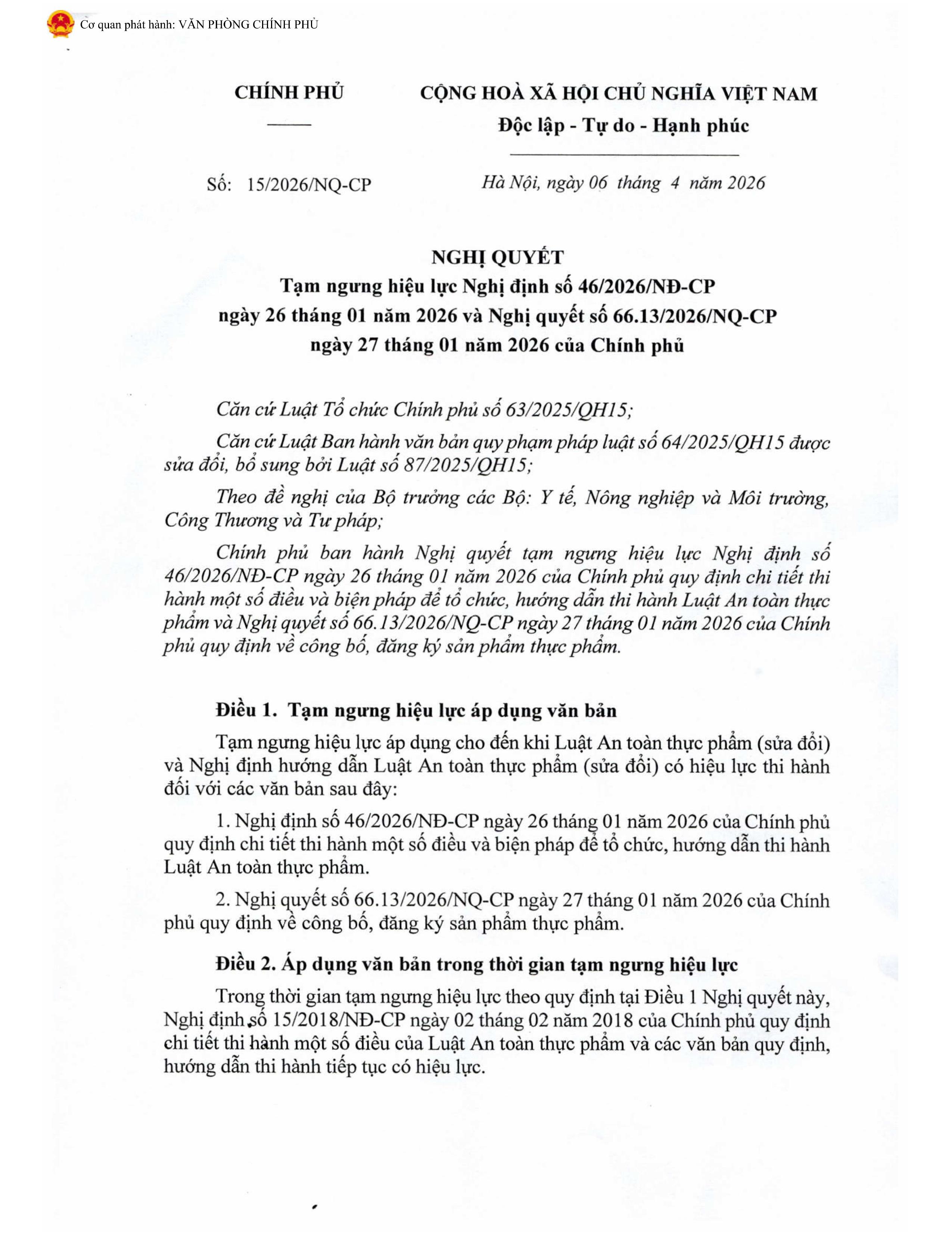 NGHỊ QUYẾT 15/2026/NQ-CP VỀ VIỆC TẠM NGƯNG HIỆU LỰC NGHỊ ĐỊNH SỐ 46/2026/NĐ-CP NGÀY 26/01/2026 VÀ NGHỊ QUYẾT SỐ 66.13/2026/NQ-CP NGÀY 27/01/2026 CỦA CHÍNH PHỦ